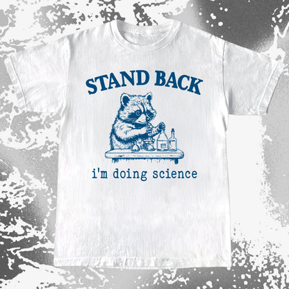 Stand Back I'm Doing Science Raccoon Shirt, funny meme tee gift (view 4)
