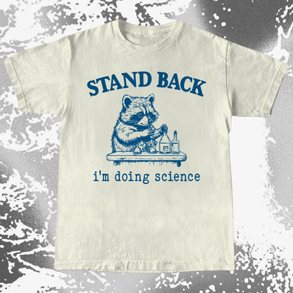Stand Back I'm Doing Science Raccoon Shirt, funny meme tee gift (view 6)