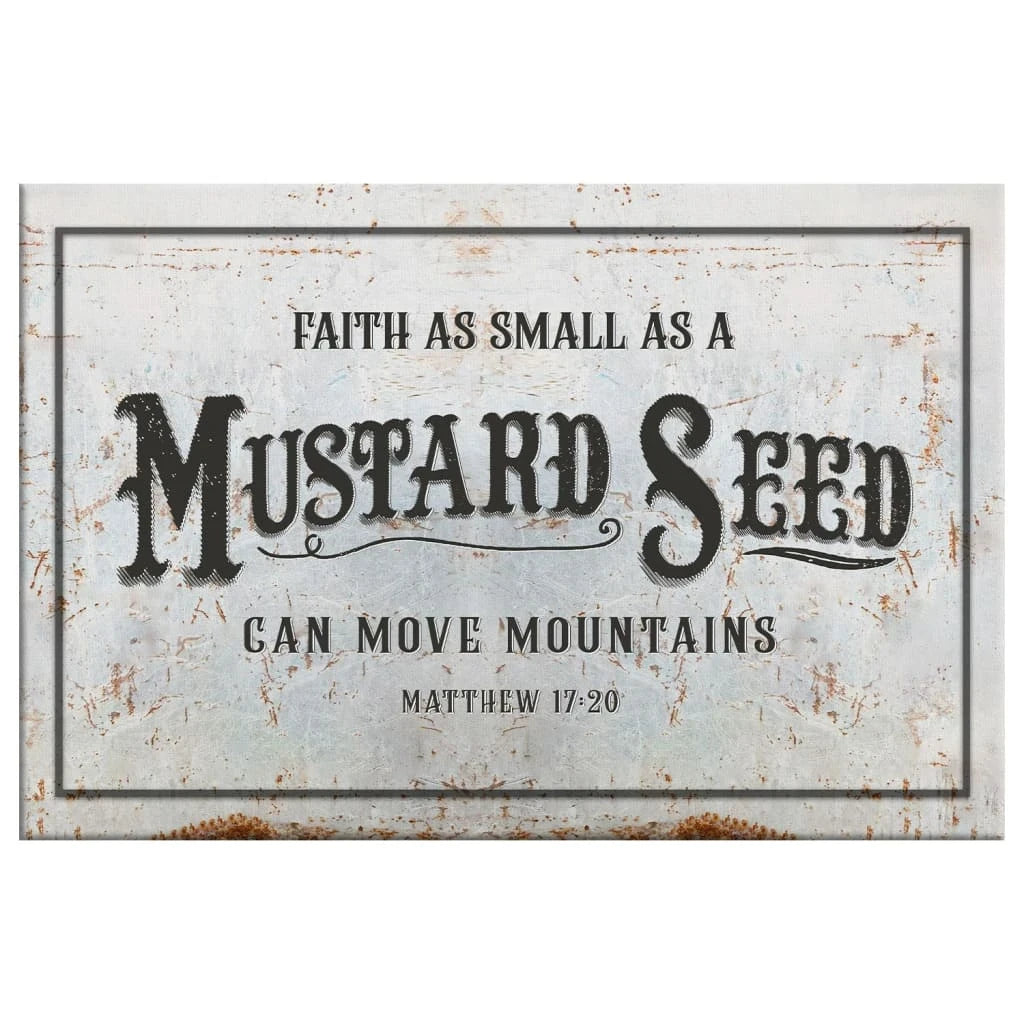 faith as small as a mustard seed can move mountains wall art canvas (Landscape) (view 5)