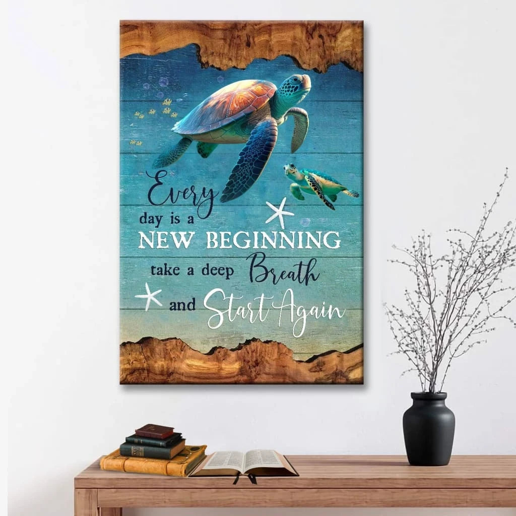 christian wall art every day is a new beginning turtle beach canvas print (view 3)
