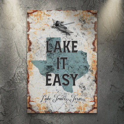 Lake It Easy Sign