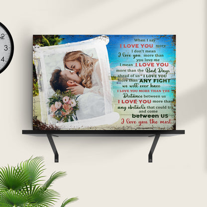 I Love You More I Love You The Most Couple Sign