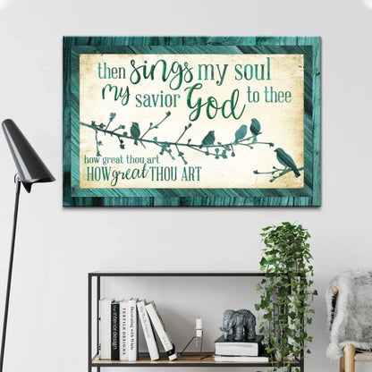 then sings my soul my savior god to thee how great thou art wall art canvas (Landscape) (view 5)