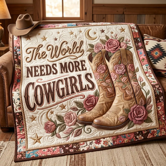 The World Needs More Cowgirl Quilt Blanket