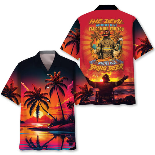 The Devil Whisper to Me I M Coming to You I Whispered Back Bring Beer, custom shirt gift for men