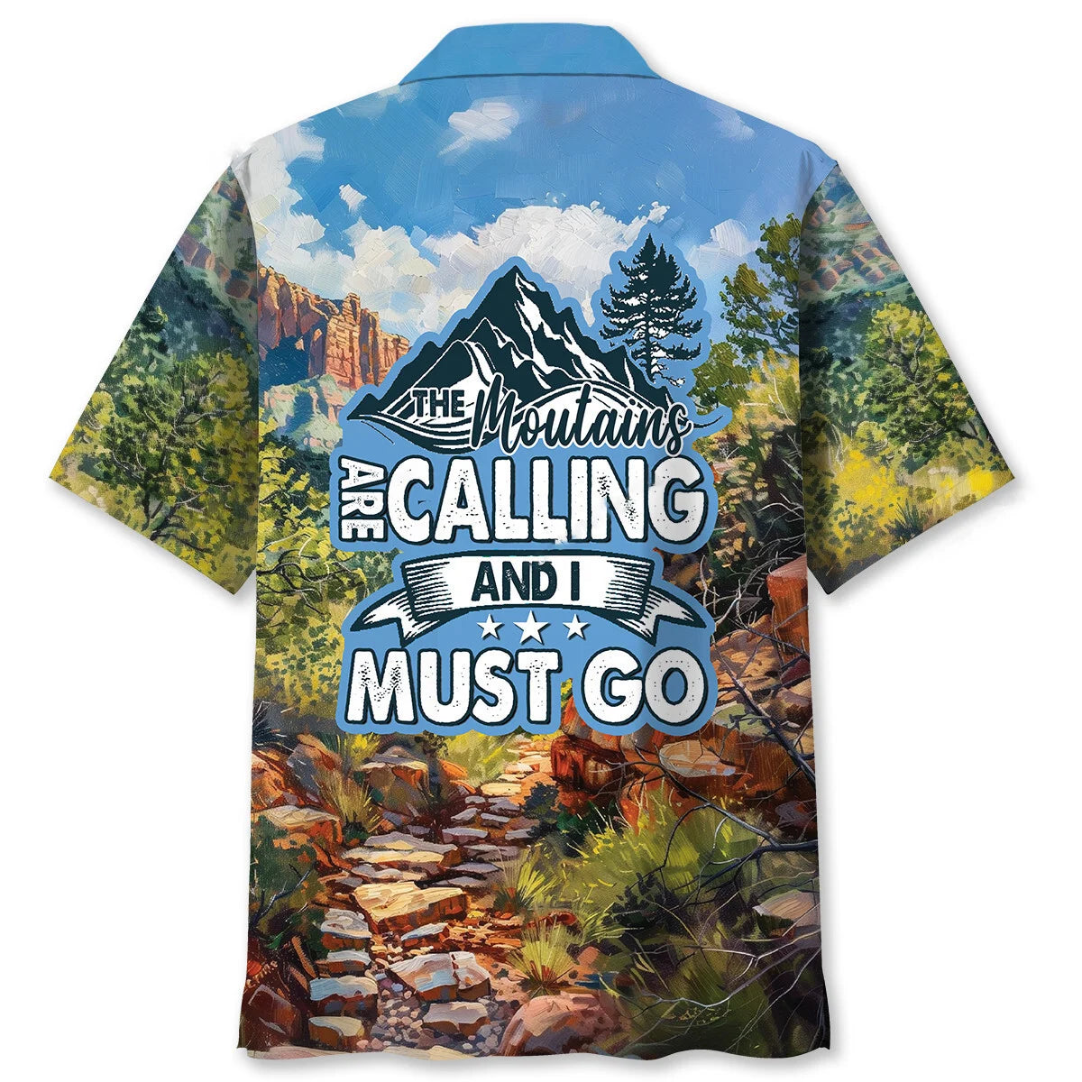 The Mountains Are Calling and I Must Go Hawaiian Shirt, custom shirt gift for men (view 4)