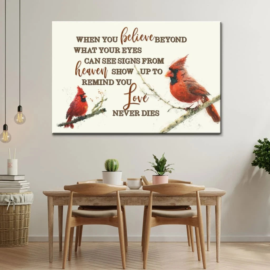 when you believe beyond what your eyes can see cardinal christian wall art canvas (Landscape) (view 6)