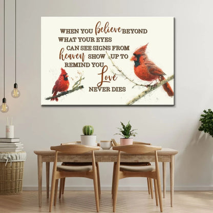 when you believe beyond what your eyes can see cardinal christian wall art canvas (Landscape) (view 6)