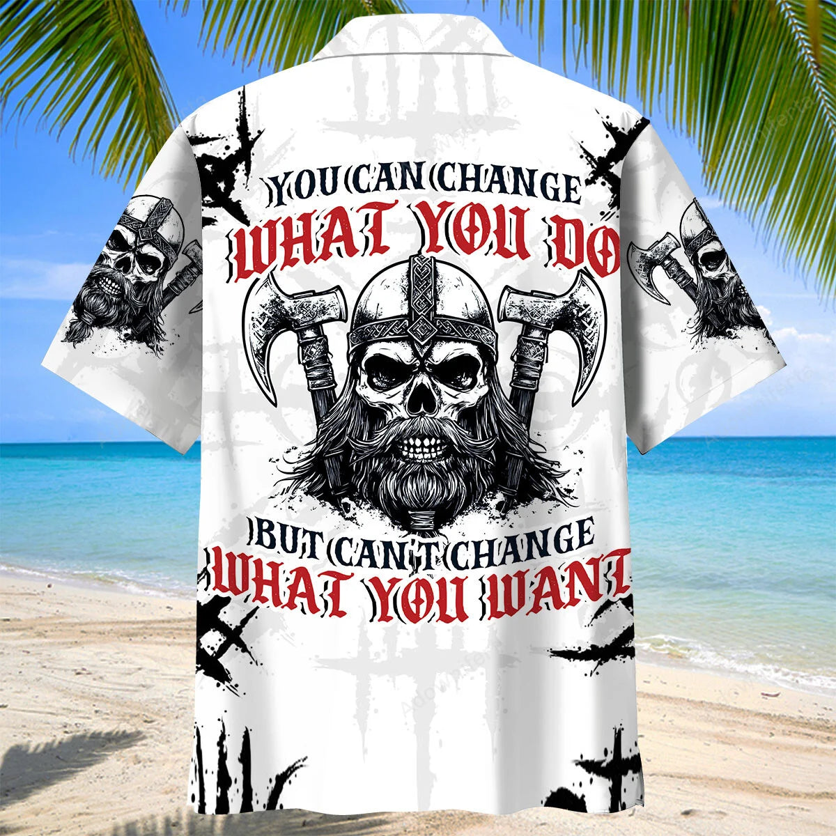 You Can Change What You Do But Can't Change What You Are Hawaiian Shir, custom shirt gift for men (view 4)
