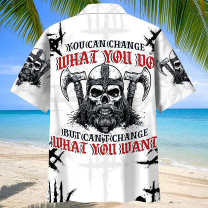 You Can Change What You Do But Can't Change What You Are Hawaiian Shir, custom shirt gift for men (view 4)