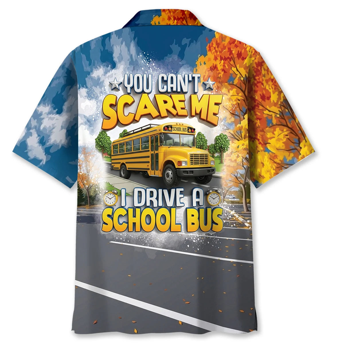 You Can't Scare Me I Drive a School Bus Hawaiian Shirt, custom shirt gift for men (view 8)