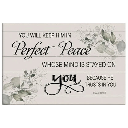 you will keep him in perfect peace isaiah 26 3 nkjv wall art canvas print (Landscape) (view 3)